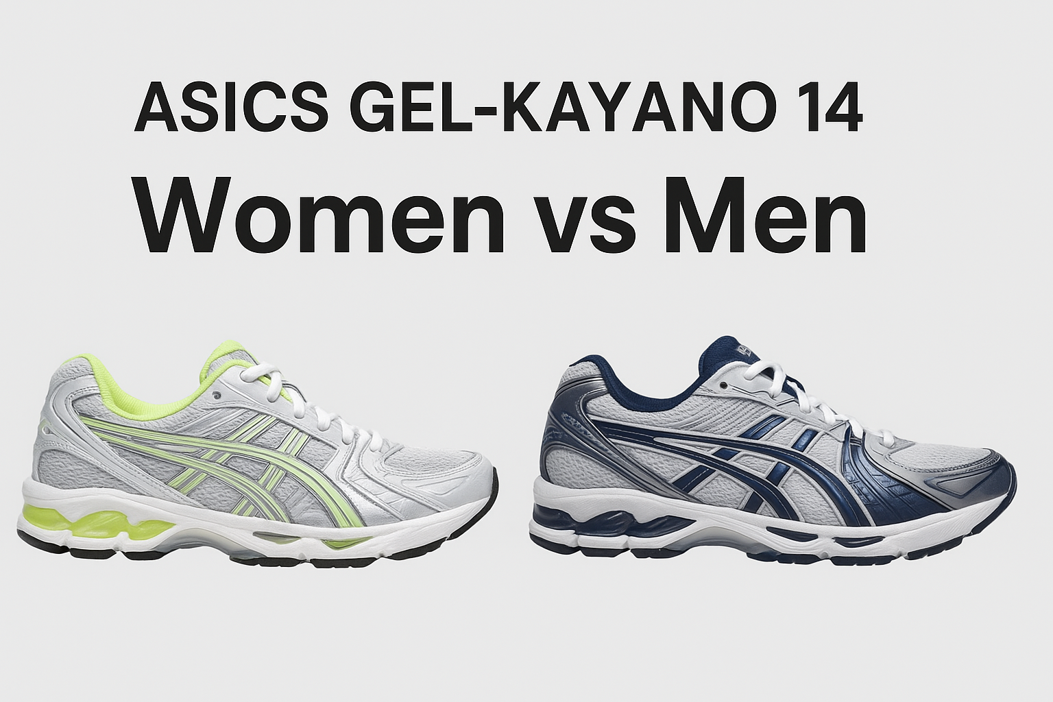 ASICS Gel Kayano 14 Women vs Men | Verschillen in pasvorm, breedte en kleur